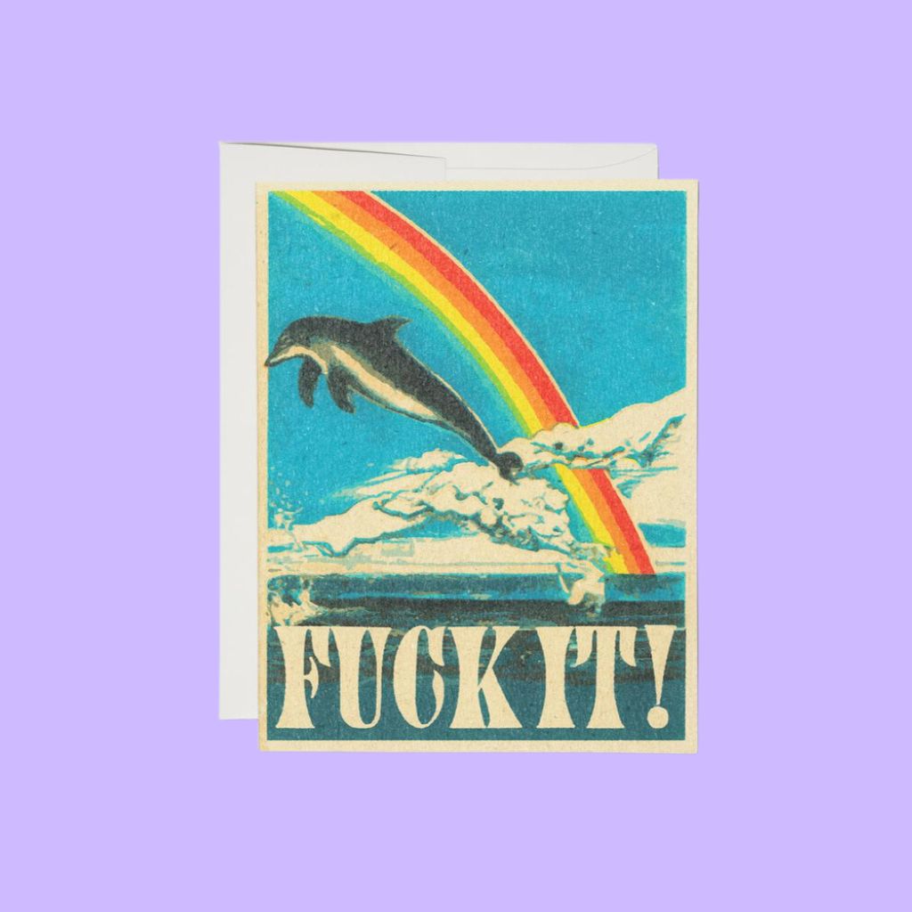 &quot;Fuck it&quot; Encouragement Card by Daren Thomas Magee  | Redcap Cards | The Lake